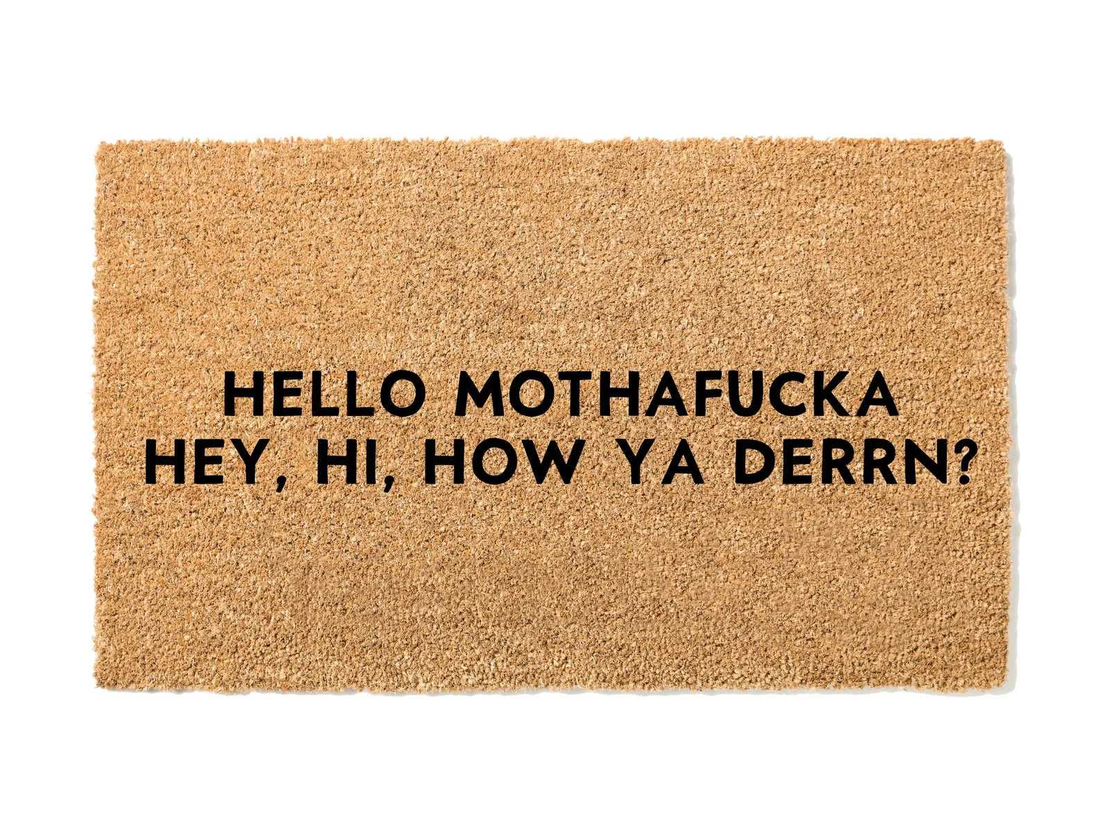 Lil Wayne Hello Mothaf**** How Ya Derrn Doormat